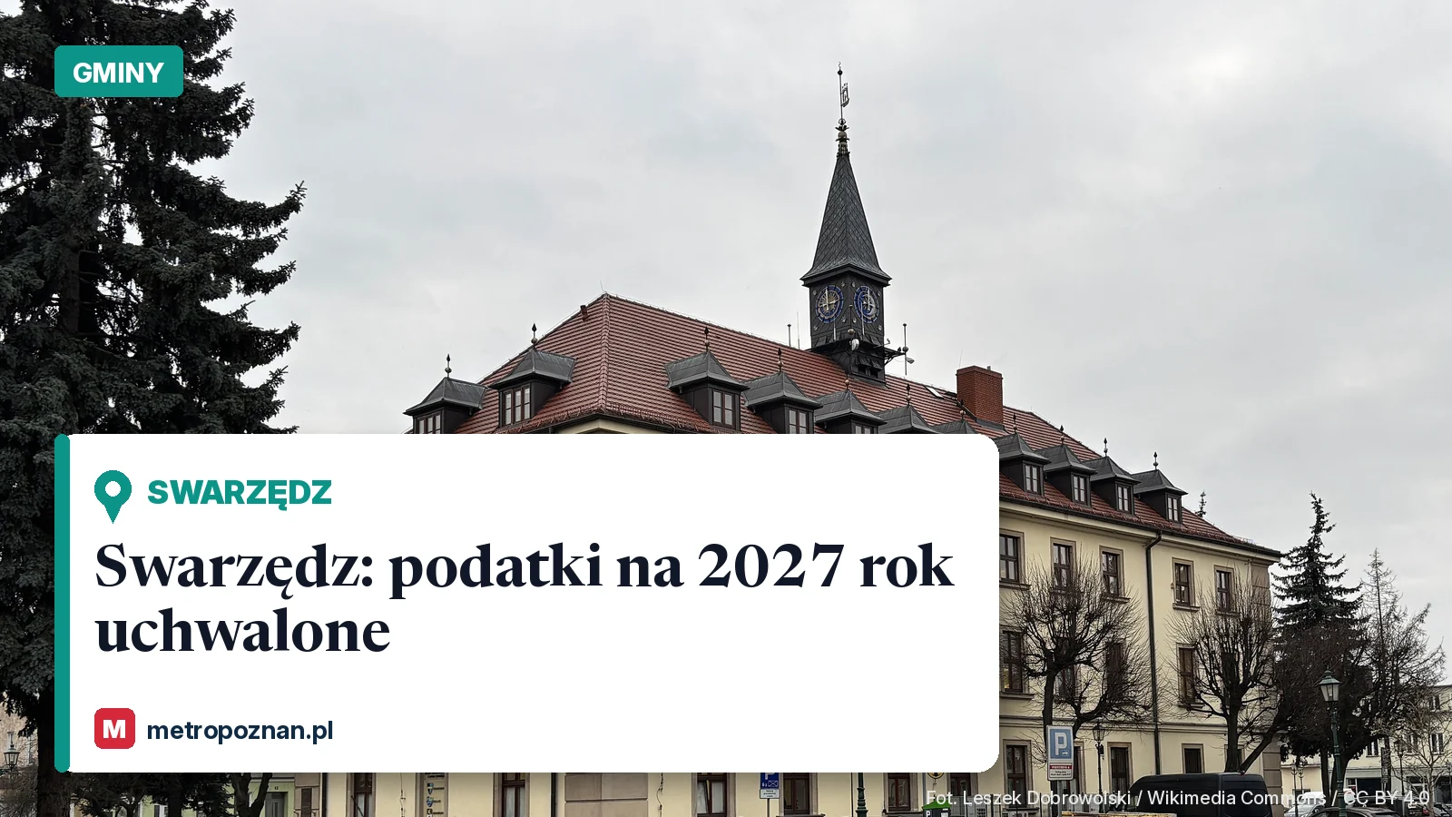 Ratusz w Swarzędzu przy Rynku, siedziba Urzędu Miasta i Gminy